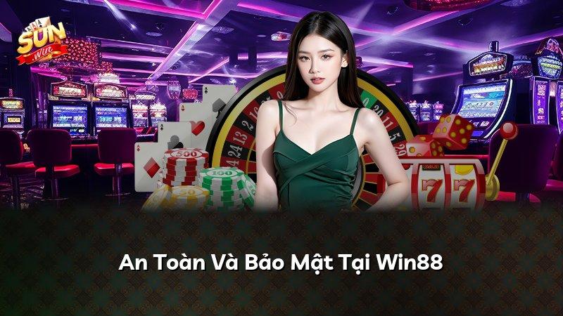 An Toàn Và Bảo Mật Tại Win88