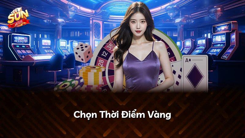 Chọn Thời Điểm Vàng