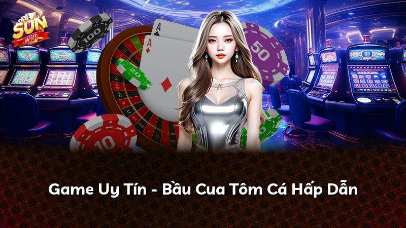 Game Uy Tín - Bầu Cua Tôm Cá Hấp Dẫn