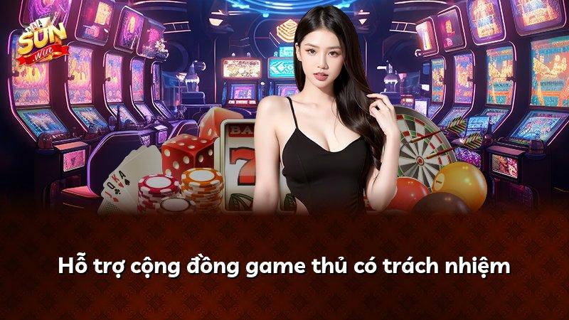 Hỗ trợ cộng đồng game thủ có trách nhiệm