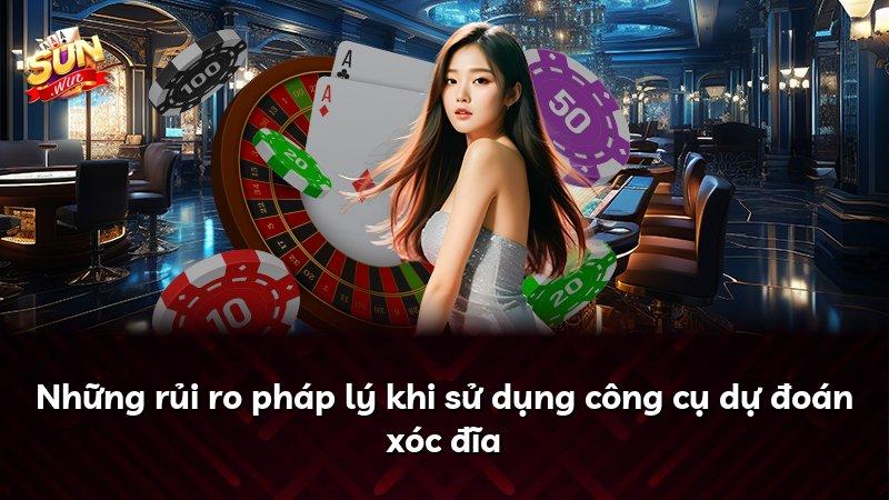 Những rủi ro pháp lý khi sử dụng công cụ dự đoán xóc đĩa