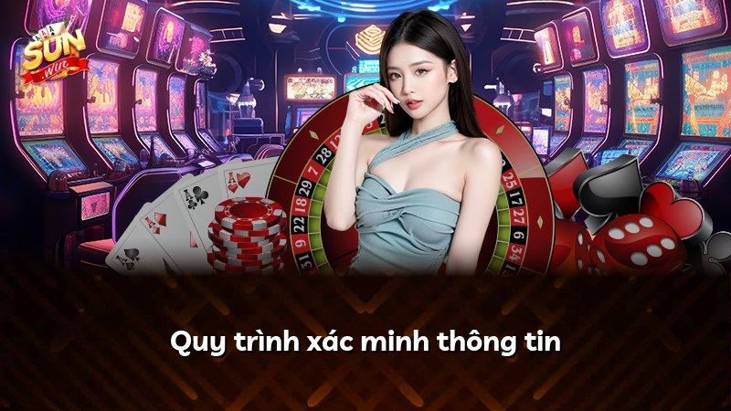 Quy trình xác minh thông tin