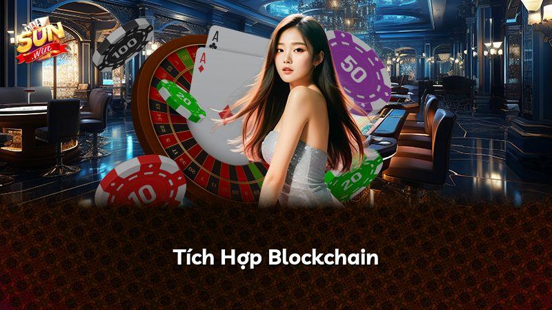 Tích Hợp Blockchain