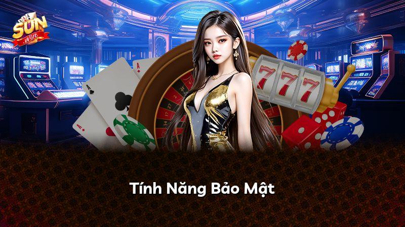 Tính Năng Bảo Mật