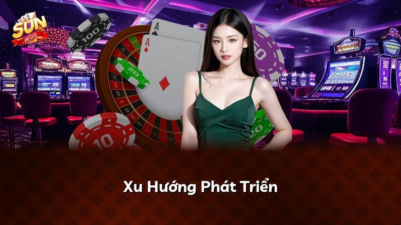 Xu Hướng Phát Triển